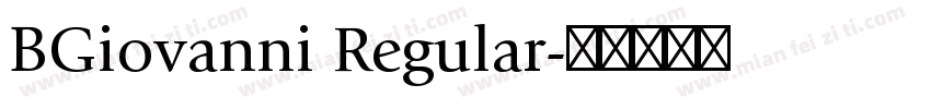 BGiovanni Regular字体转换